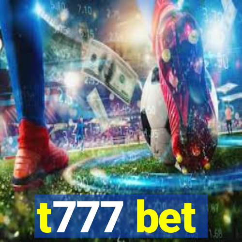 t777 bet