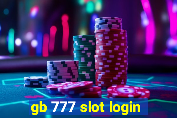 gb 777 slot login