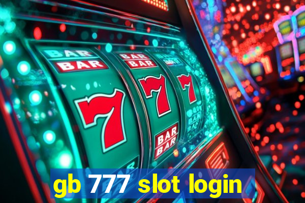 gb 777 slot login