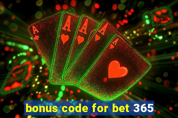 bonus code for bet 365