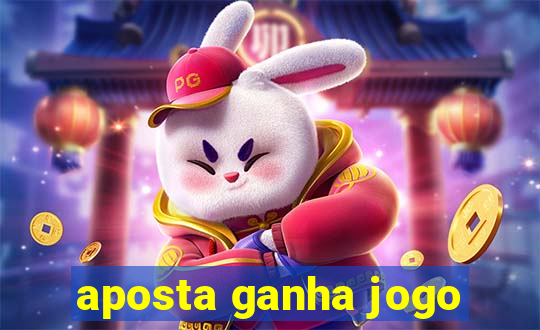 aposta ganha jogo