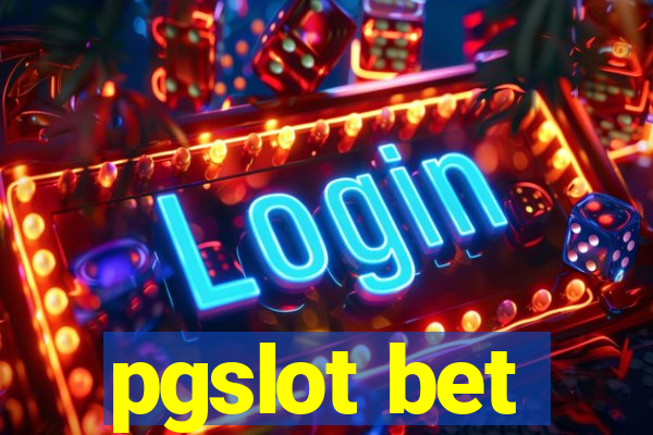 pgslot bet