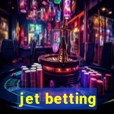 jet betting