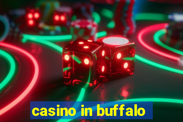 casino in buffalo