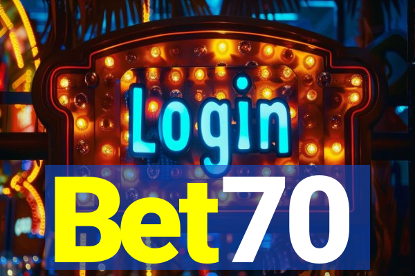 Bet70