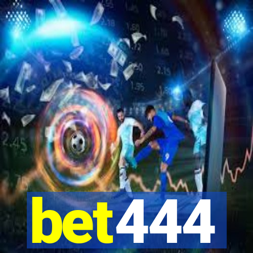 bet444