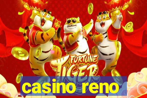 casino reno