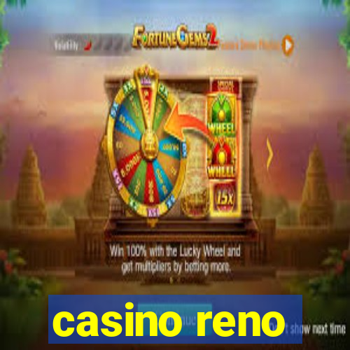 casino reno