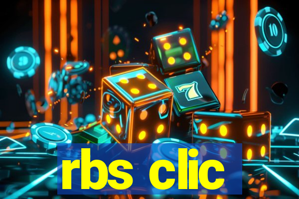 rbs clic