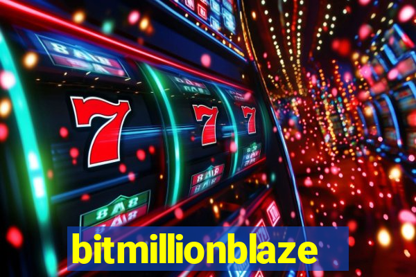 bitmillionblaze