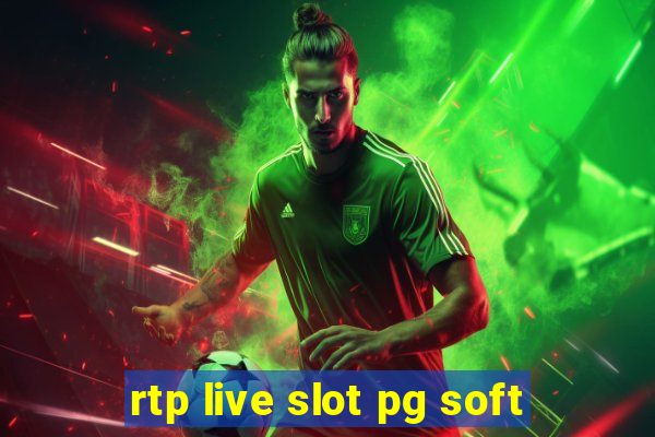 rtp live slot pg soft