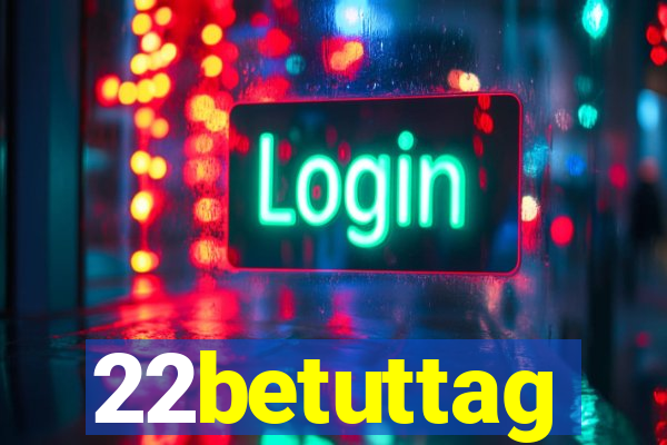 22betuttag