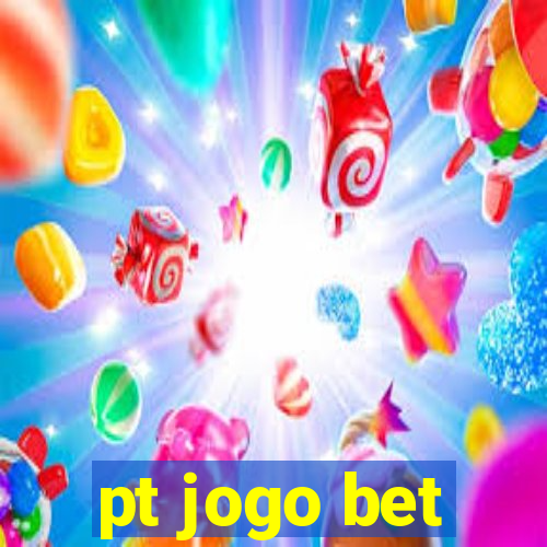 pt jogo bet