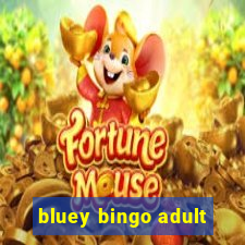 bluey bingo adult