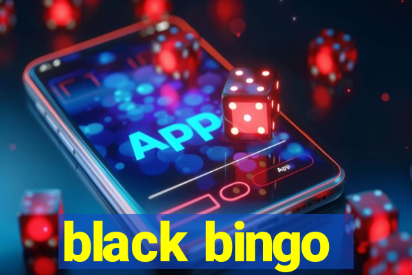 black bingo