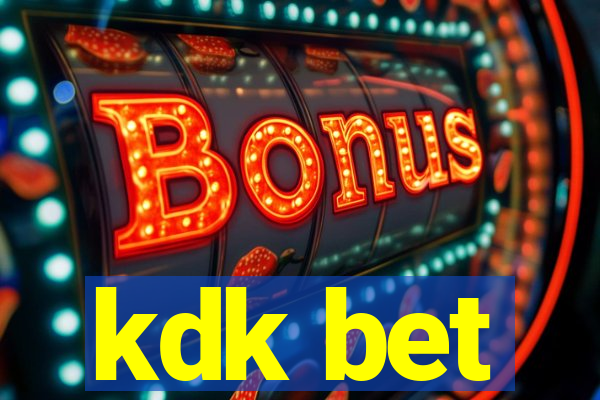 kdk bet