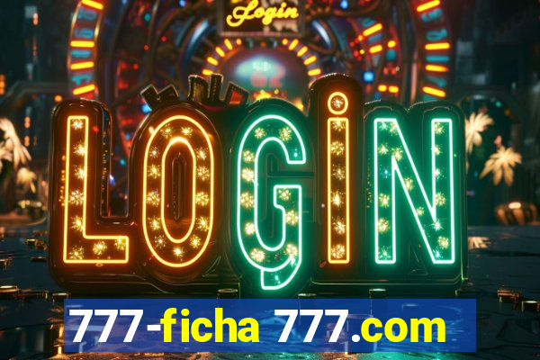 777-ficha 777.com