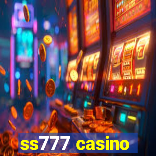 ss777 casino