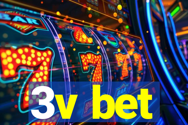 3v bet