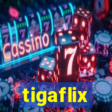 tigaflix