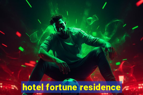 hotel fortune residence