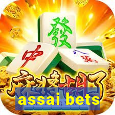 assai bets