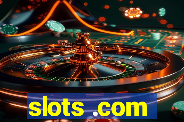 slots .com