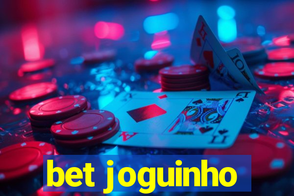 bet joguinho