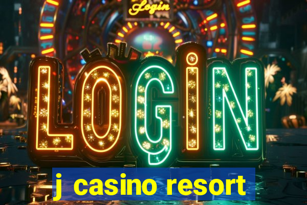 j casino resort