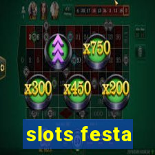 slots festa