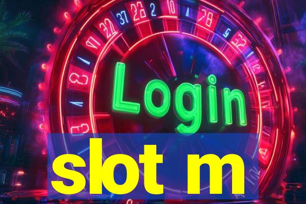 slot m