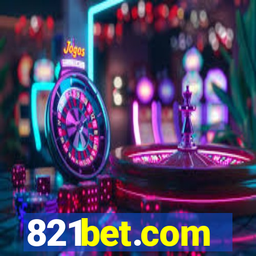 821bet.com