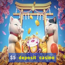 $5 deposit casino nz free spins