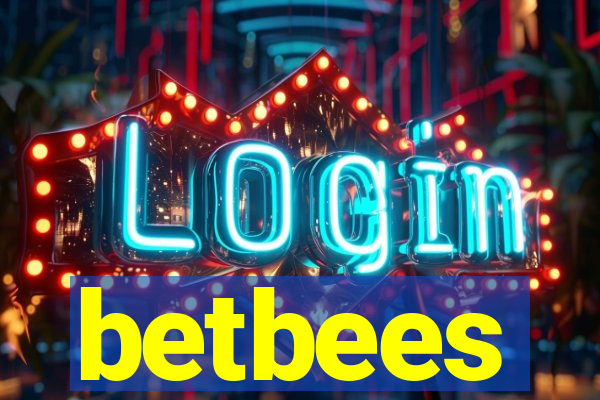 betbees