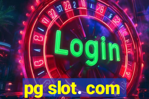 pg slot. com