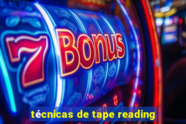 técnicas de tape reading