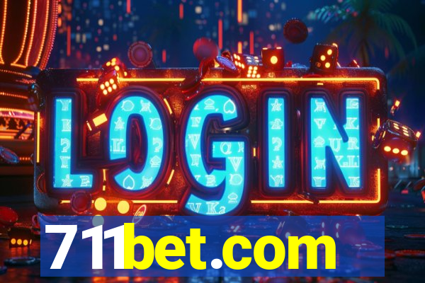 711bet.com