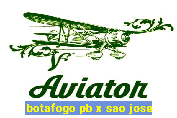 botafogo pb x sao jose