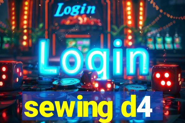 sewing d4