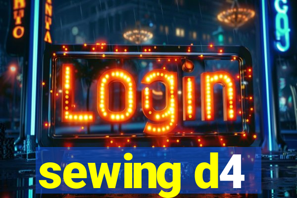 sewing d4