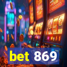 bet 869