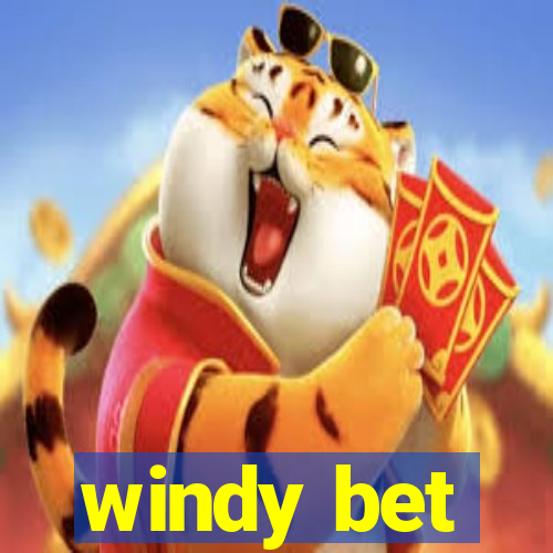 windy bet