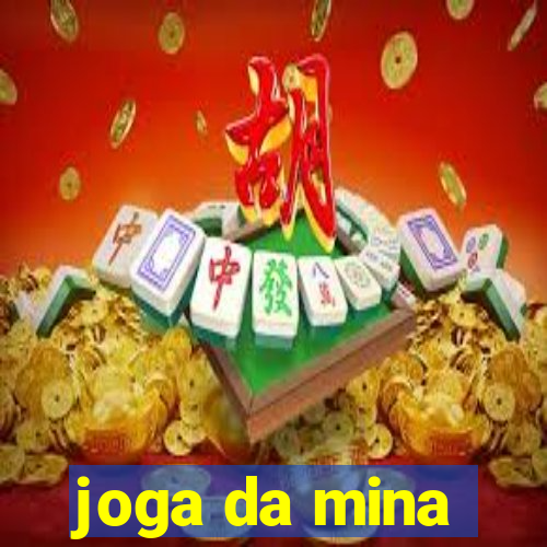 joga da mina