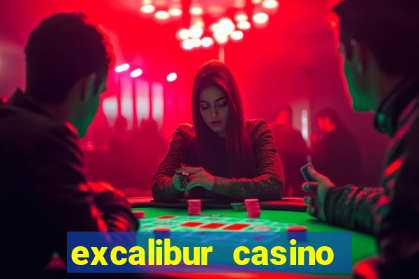 excalibur casino and hotel