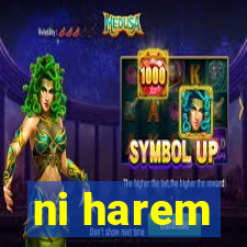 ni harem