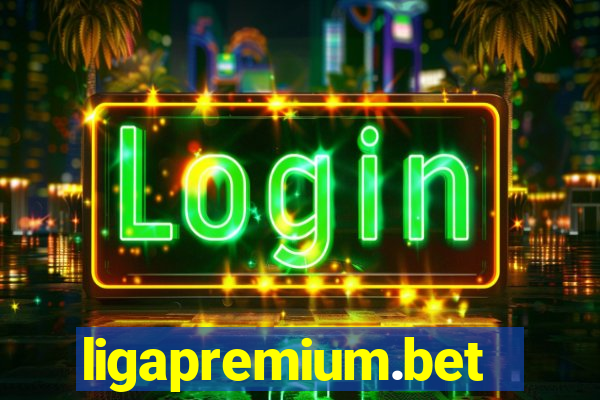 ligapremium.bet