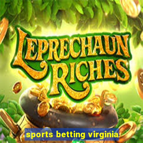 sports betting virginia