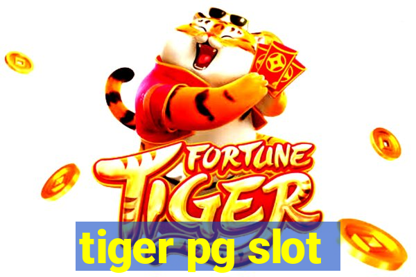 tiger pg slot