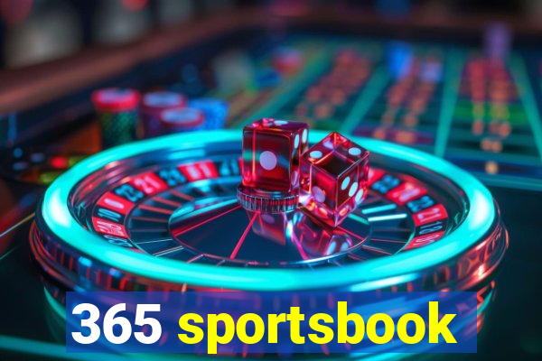 365 sportsbook