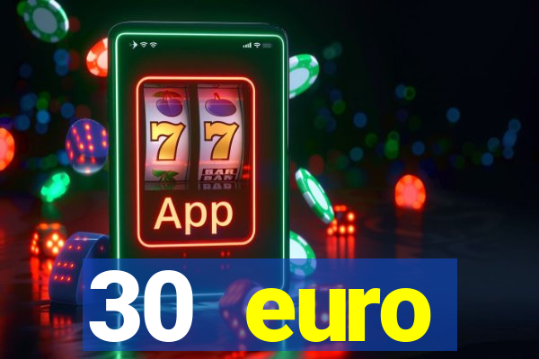 30 euro startguthaben casino